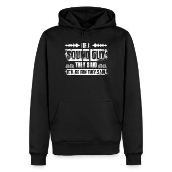 Be a sound guy Tontechniker Toningenieur - Männer Premium Bio Hoodie - Schwarz - Vorne - Nico (187cm)