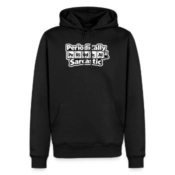 Periodically Sarcastic – Chemie Humor - Männer Premium Bio Hoodie - Schwarz - Vorne - Nico (187cm)