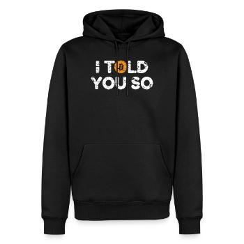 Bitcoin Je te l’avais dit Hodl Crypto Bitcoin BTC - Sweat à capuche Premium bio Homme - noir - Devant - Nico (187cm)