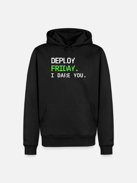 Deploy Friday – I Dare You DevOps Design - Männer Premium Bio Hoodie - Schwarz