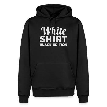 Chemise blanche édition noire Humour de dictons drôles - Sweat à capuche Premium bio Homme - noir - Devant - Nico (187cm)