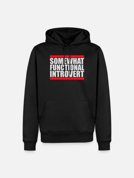 Somewhat Functional Introvert Spruch Logo Text - Männer Premium Bio Hoodie - Schwarz