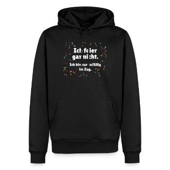 Ich feier gar nicht - Karneval Umzug Spruch - Männer Premium Bio Hoodie - Schwarz - Vorne - Nico (187cm)