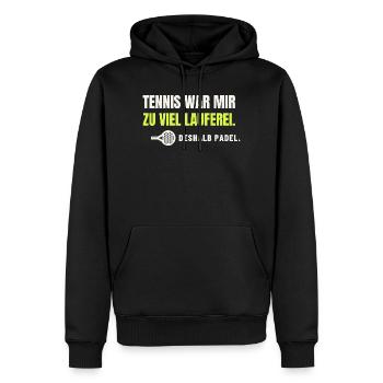 Padel statt Tennis – zu viel Lauferei - Männer Premium Bio Hoodie - Schwarz - Vorne - Nico (187cm)