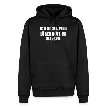 Sarkastischer Spruch - Männer Premium Bio Hoodie - Schwarz - Vorne - Nico (187cm)