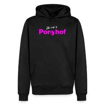 La vie n’est pas une ferme de poneys, drôle de dicton, sarcasme - Sweat à capuche Premium bio Homme - noir - Devant - Nico (187cm)