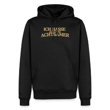 Achtsamer hassen Lustiger Retro Spruch Design - Männer Premium Bio Hoodie - Schwarz - Vorne - Nico (187cm)