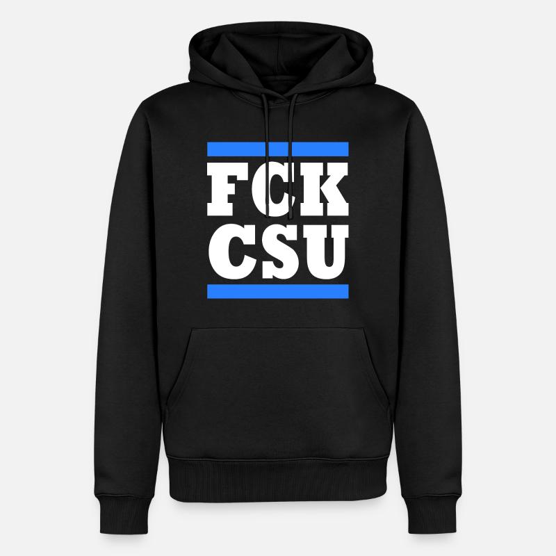 Fck csu - Männer Premium Bio Hoodie - Schwarz