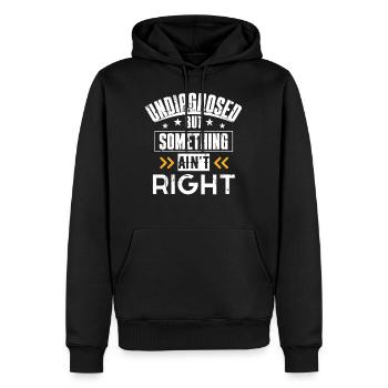 Nicht diagnostiziert, aber etwas stimmt nicht T-Shirt - Männer Premium Bio Hoodie - Schwarz - Vorne - Nico (187cm)
