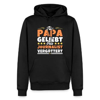 Als Papa geliebt, als Journalist vergöttert - Männer Premium Bio Hoodie - Schwarz - Vorne - Nico (187cm)