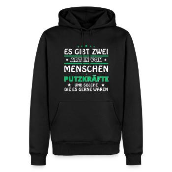 Putzkraft Geschenk - zwei Arten von... Design - Männer Premium Bio Hoodie - Schwarz - Vorne - Nico (187cm)