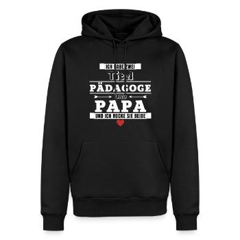 Ich habe zwei Titel Pädagoge und Papa - Männer Premium Bio Hoodie - Schwarz - Vorne - Nico (187cm)