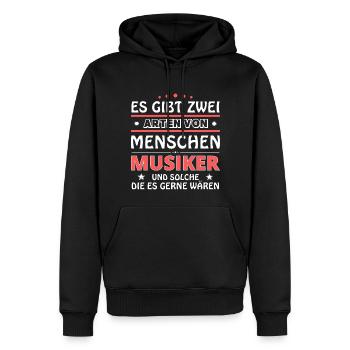 Es gibt zwei Arten von Menschen - Musiker - Männer Premium Bio Hoodie - Schwarz - Vorne - Nico (187cm)
