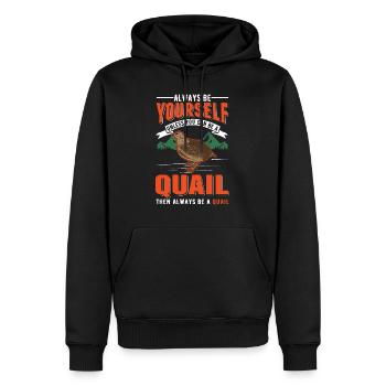 Always be yourself Quail Wachtel - Männer Premium Bio Hoodie - Schwarz - Vorne - Nico (187cm)