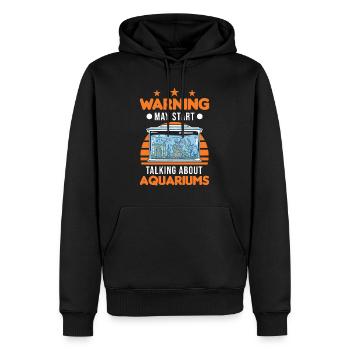 Warnung Aquarium Aquaristik Aquarianer Aquarist - Männer Premium Bio Hoodie - Schwarz - Vorne - Nico (187cm)