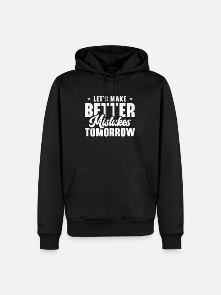 Fejl Livet Citater Ufuldkommenhed Visdom - Herre Premium økologisk hoodie - sort