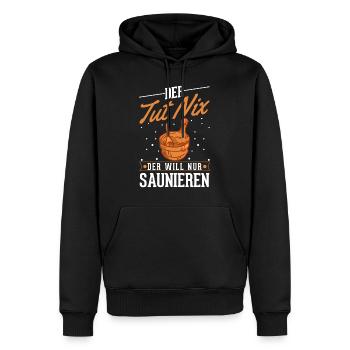 Der tut nix Der will nur saunieren Saunagänger - Männer Premium Bio Hoodie - Schwarz - Vorne - Nico (187cm)
