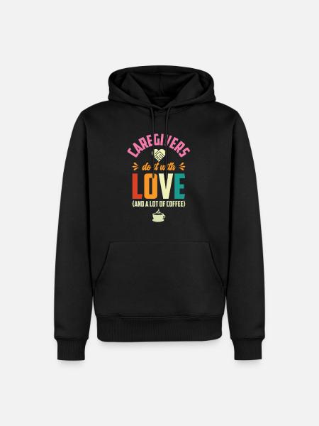 Caregiver Nurse Nursing Caregiving - Men’s Premium Organic Hoodie - black