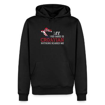 Nichts macht mir Angst Meine Frau ist kroatisch - Männer Premium Bio Hoodie - Schwarz - Vorne - Nico (187cm)