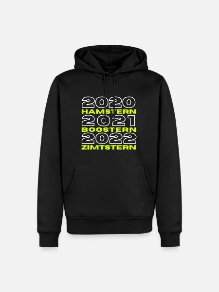 2020 Hamstern 2021 Boostern 2022 - Männer Premium Bio Hoodie - Schwarz