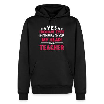Teacher Teacher Eyes In The Back - Men’s Premium Organic Hoodie - black - Front - Nico (187cm)