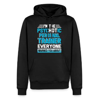 Personal Trainer Psychotic Personal Trainer - Men’s Premium Organic Hoodie - black - Front - Nico (187cm)