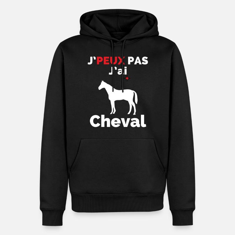 J'peux pas j'ai Cheval - Sweat à capuche Premium bio Homme - noir