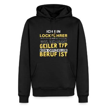Verdammt geiler Typ - Lockführer Edition - Männer Premium Bio Hoodie - Schwarz - Vorne - Nico (187cm)