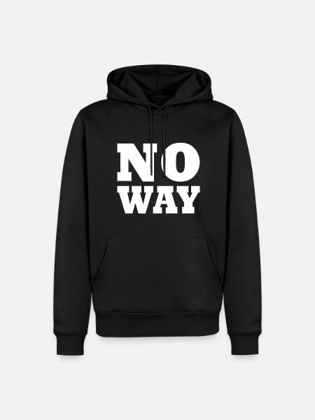 No way - Men’s Premium Organic Hoodie - black