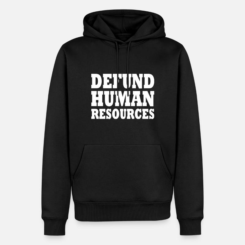 defund human resources - Sweat à capuche Premium bio Homme - noir