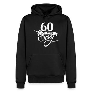 60 and still sexy - Sweat à capuche Premium bio Homme - noir - Devant - Nico (187cm)