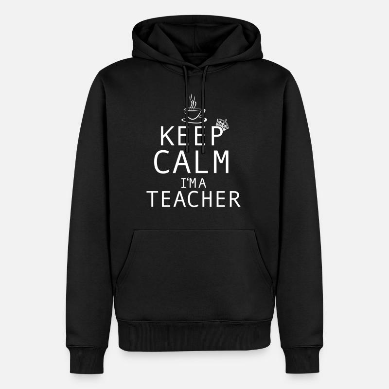 Le prof reste calme, je suis prof - Sweat à capuche Premium bio Homme - noir