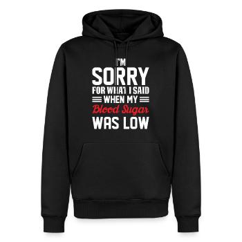 Sorry Blood Sugar Was Low Diabetes Insulin - Sweat à capuche Premium bio Homme - noir - Devant - Nico (187cm)
