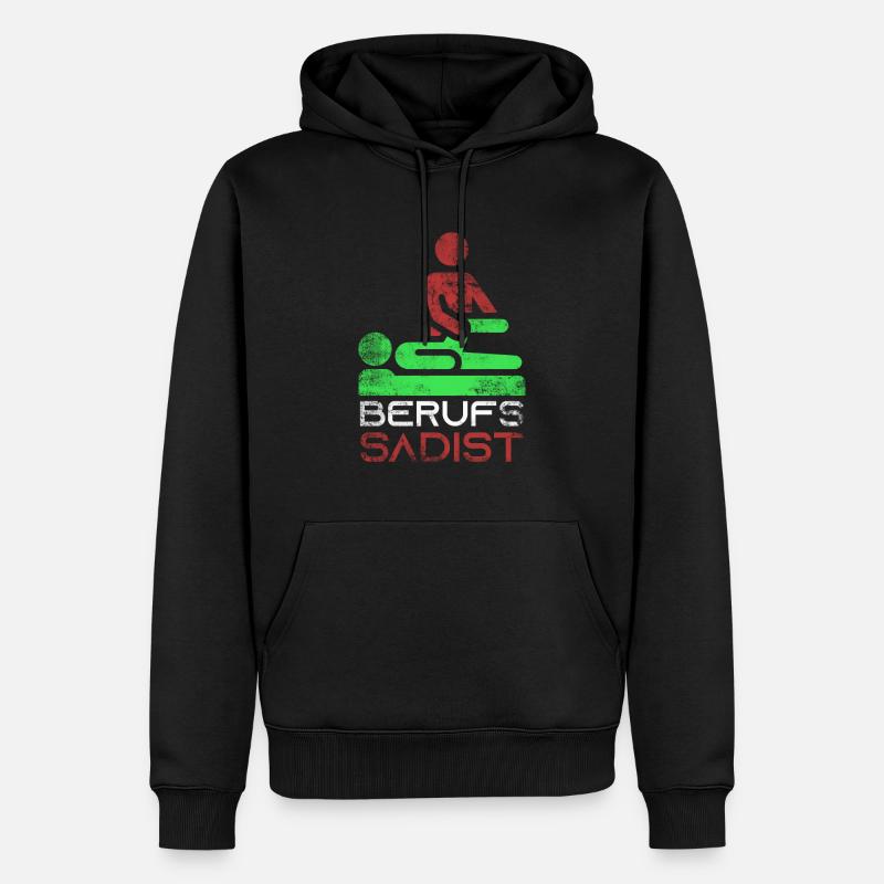 Physiotherapeut Berufs Sadist Geschenk - Männer Premium Bio Hoodie - Schwarz
