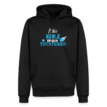 Echte Kerle spielen Tischtennis - Männer Premium Bio Hoodie - Schwarz - Vorne - Nico (187cm)