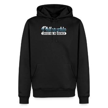 Philosophie Philosoph Philosophen Geschenk - Männer Premium Bio Hoodie - Schwarz - Vorne - Nico (187cm)