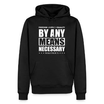 By Any Means Necessary Malcom X Freedom Gift - Men’s Premium Organic Hoodie - black - Front - Nico (187cm)