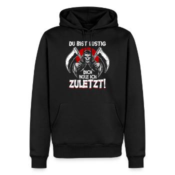Du Bist Lustig Dich Hole Ich Zuletzt Sensenmann - Männer Premium Bio Hoodie - Schwarz - Vorne - Nico (187cm)