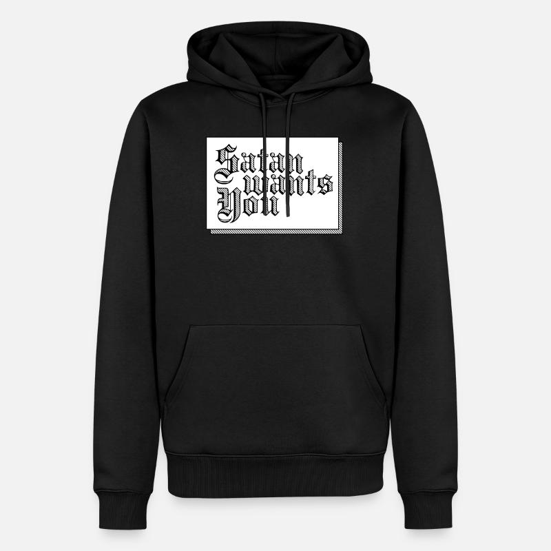 Satan will dich - Männer Premium Bio Hoodie - Schwarz