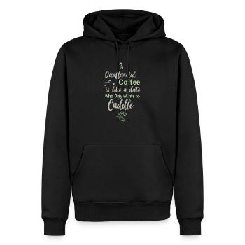 Decaf Kaffee Barista Café Bedienung Witz Geschenk - Männer Premium Bio Hoodie - Schwarz - Vorne - Nico (187cm)