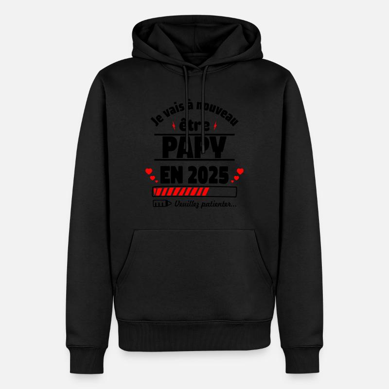 Papy à nouveau 2025,Annonce Grossesse,papi,papy - Sweat à capuche Premium bio Homme - undefined