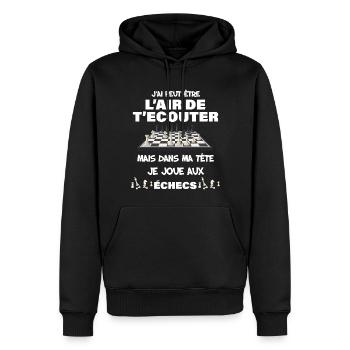 Jeu D'Echec Cadeau Citation Joueur Joueuse - Sweat à capuche Premium bio Homme - noir - Devant - Nico (187cm)