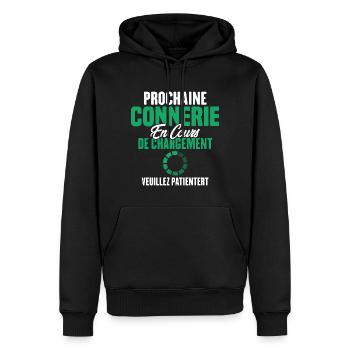 Prochaine Connerie En Cours De Chargement - Sweat à capuche Premium bio Homme - noir - Devant - Nico (187cm)
