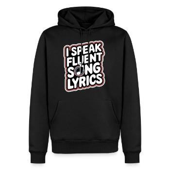 I Speak Fluent Song Lyrics 9 - Männer Premium Bio Hoodie - Schwarz - Vorne - Nico (187cm)