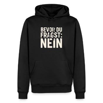 Avant que vous ne demandiez : Non – drôle de dicton - Sweat à capuche Premium bio Homme - noir - Devant - Nico (187cm)