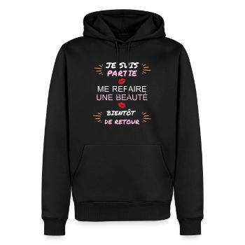 JE SUIS PARTIE ME REFAIRE UNE BEAUT - Sweat à capuche Premium bio Homme - noir - Devant - Nico (187cm)