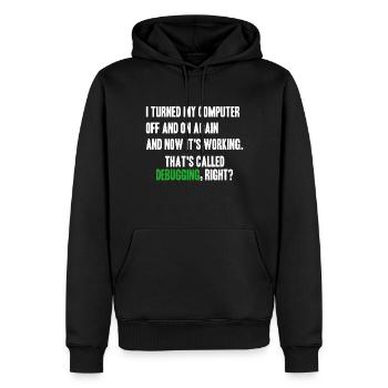 turned computer on and off - debugging right? - Männer Premium Bio Hoodie - Schwarz - Vorne - Nico (187cm)