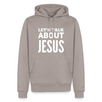Let's Talk About Jesus - Men’s Premium Organic Hoodie - taupe - Front - Nico (187cm)