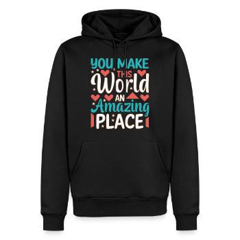Vous faites de ce monde un endroit incroyable - Sweat à capuche Premium bio Homme - noir - Devant - Nico (187cm)