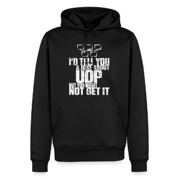 Joke about UDP but you might not get it - Männer Premium Bio Hoodie - Schwarz - Vorne - Nico (187cm)